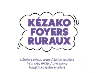 C’est quoi un foyer rural ?